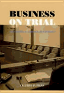 Business on Trial: The Civil Jury and Corporate Responsibility