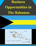 Business Opportunities in The Bahamas - U S Department of Commerce