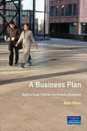 Business Plan: Build a Great Plan for the Growing Business