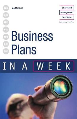 Business Plans in a Week - Peel, Malcolm, and Lamb, Jon (Revised by)