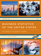 Business Statistics of the United States 2021: Patterns of Economic Change, 26th Edition