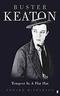 Buster Keaton: Tempest in a Flat Hat