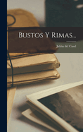 Bustos Y Rimas...