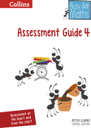 Busy Ant Maths -- Assessment Guide 4