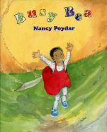 Busy Bea - Poydar, Nancy