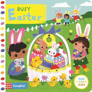 Busy Easter: A Push, Pull, Slide Book