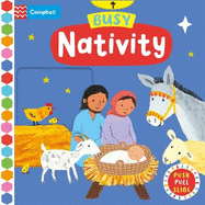 Busy Nativity: A Push, Pull, Slide Book