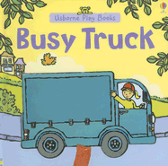 Busy Truck - Allen, Francesca, and Brooks, Felicity