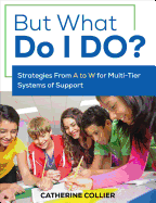 But What Do I Do?: Strategies from A to W for Multi-Tier Systems of Support