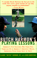 Butch Harmons Playing Lessons - Harmon, Claude, Jr., and Harmon, Butch, and Andrisani, John