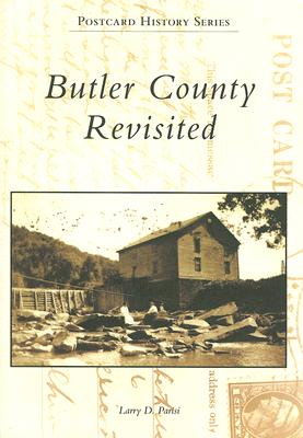 Butler County Revisited - Parisi, Larry D