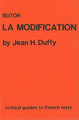 Butor: La Modification - Duffy, Jean