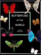 Butterflies and Moths of the World - Eid, Alain, and Viard, Michel