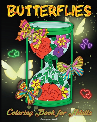 Butterflies Coloring Book for Adults: Amazing and Relaxing Coloring Pages for Adults and Teens - Yunaizar88