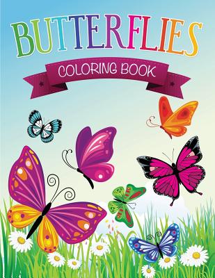 Butterflies Coloring Book - Speedy Publishing LLC