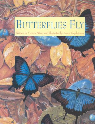 Butterflies Fly - Winer, Yvonne