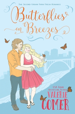 Butterflies on Breezes: A Christian Romance - Comer, Valerie