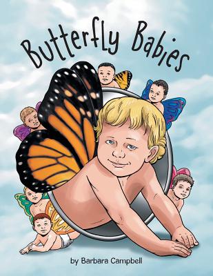 Butterfly Babies - Campbell, Barbara