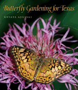 Butterfly Gardening for Texas, 46