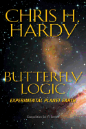 Butterfly Logic: Experimental Planet Earth