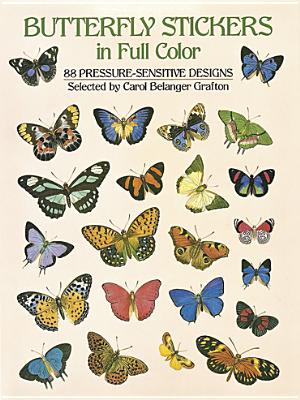 Butterfly Stickers in Full Color - Grafton, Carol Belanger