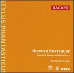 Buxtehude: Complete Works for Organ, Vol. 4 