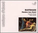Buxtehude: Membra Jesu Nostri
