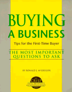 Buying a Business: The Most Important Questions to Ask - McGregor, Ronald J, and Keppler, Kay (Editor)