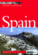 Buying a House in Spain - Boothby, Dan