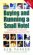 Buying and Running a Small Hotel