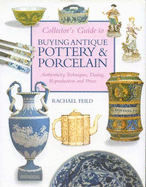Buying Antique Pottery and Porcelain
