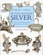 Buying Antique Silver