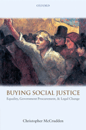 Buying Social Justice: Equality, Government Procurement, & Legal Change