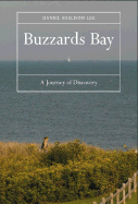 Buzzards Bay (Hardcover) - Lee, Daniel Sheldon