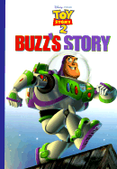 Buzz's Story - Zoehfeld, Kathleen Weidner (Adapted by), and Saroff, Susan (Designer)