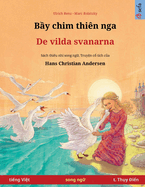 By chim thin nga - De vilda svanarna (ting Vit - t. Thy ?in)