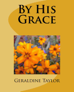 By His Grace