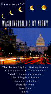 By Night: Washington D.c - Frommer