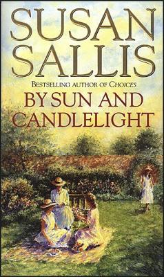 By Sun and Candlelight - Sallis, Susan
