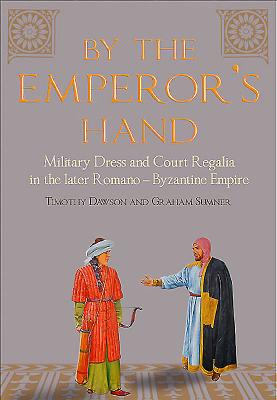 By the Emperor's Hand - Dawson, Timothy, and Sumner, Graham