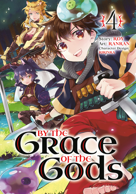 By the Grace of the Gods 04 (Manga) - Roy, and Ranran, and Ririnra (Designer)