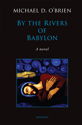 By the Rivers of Babylon - O'Brien, Michael D