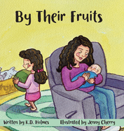 By Their Fruits