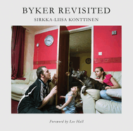 Byker Revisited: Portrait of a Community