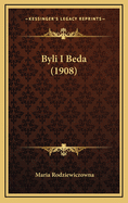 Byli I Beda (1908)