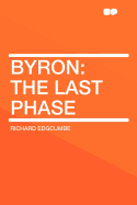 Byron: The Last Phase