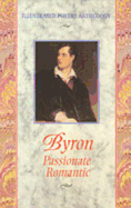 Byron - Byron, George Gordon, Lord, and Bryson, Bill (Editor), and Duane, O B (Editor)
