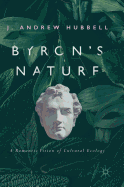 Byron's Nature: A Romantic Vision of Cultural Ecology