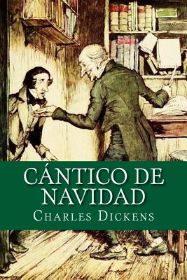 Cntico de Navidad - Barthe, Luis (Translated by), and Dickens, Charles