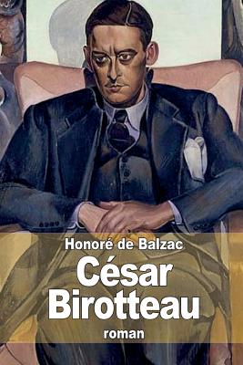 Csar Birotteau - de Balzac, Honor